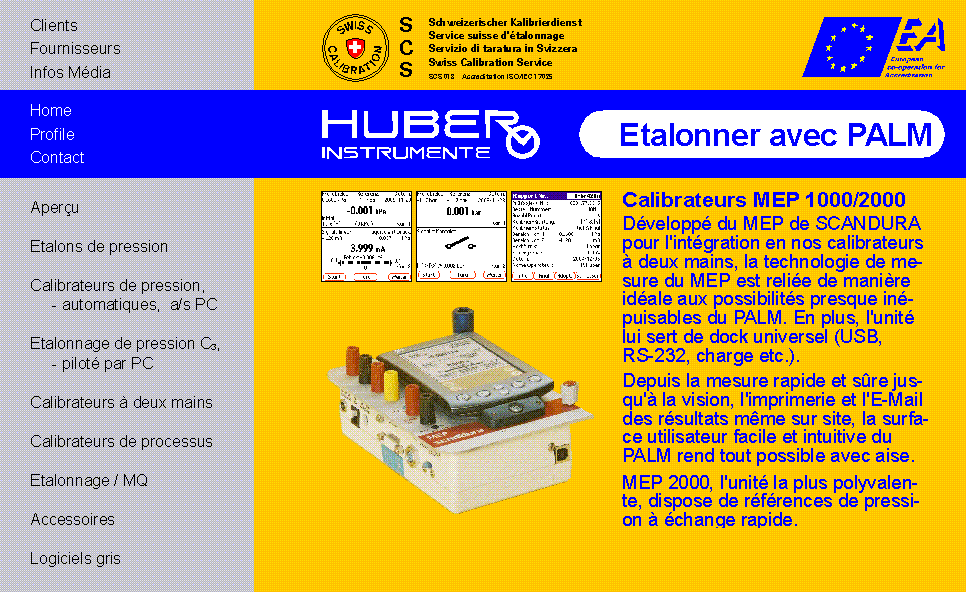 HUBER INSTRUMENTE
Syst&egrave;me d&eacute;talonnage de pression ultramobile pilot&eacute; par PDA
