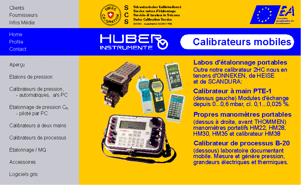HUBER INSTRUMENTE
Calibrateurs de pression et de processus portables